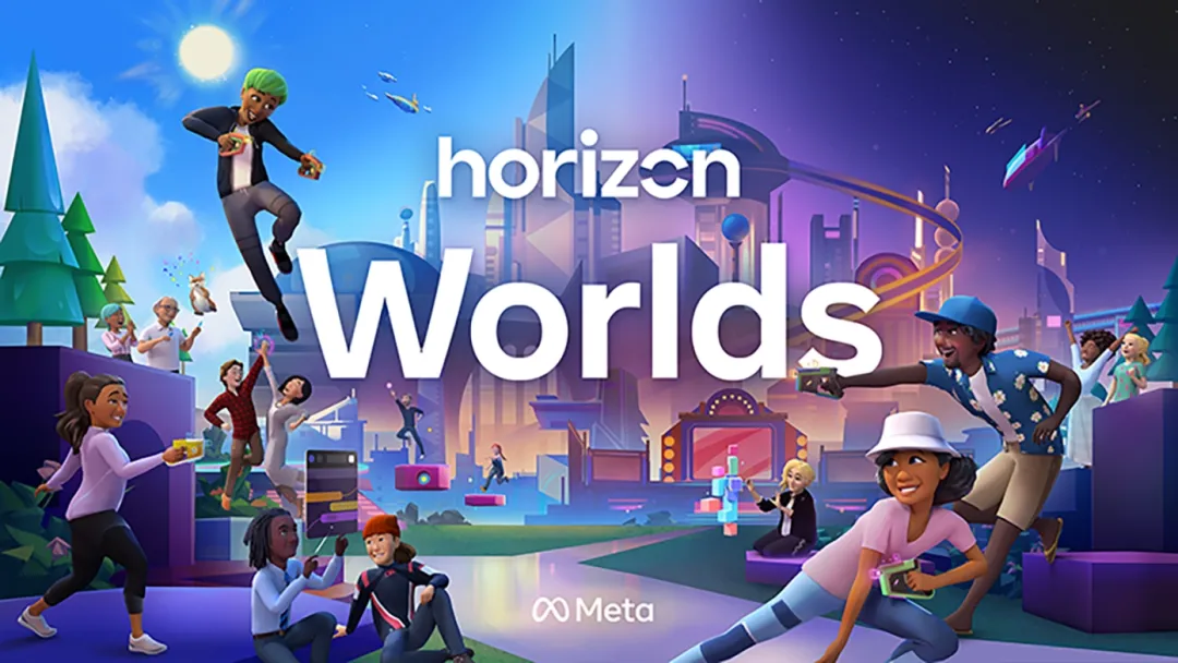 元宇宙未来已来！Meta《Horizon Worlds》美国和加拿大全面开放